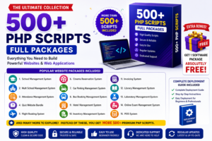 500+ Premium PHP Scripts with Complete Deployment Guide