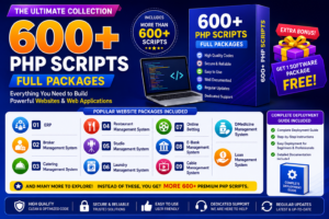 600+ Premium PHP Scripts with Complete Deployment Guide